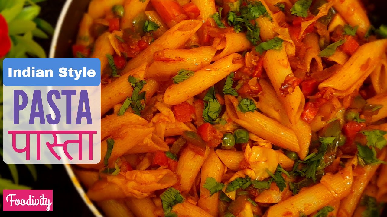 Spicy Indian Pasta Recipe | Indian Style Pasta Recipe | Spicy Masala ...